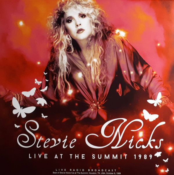 Stevie Nicks – Live At The Summit 1989 - Live Radio Broadcast - Lp Brugt (2021)
