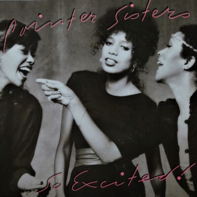 Pointer Sisters – So Excited! - Lp brugt (1985)