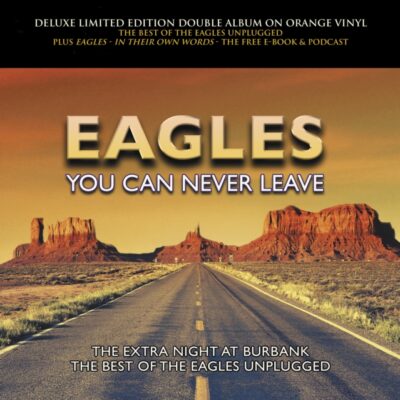 Eagles – You Can Never Leave - 10" vinyl (2020)