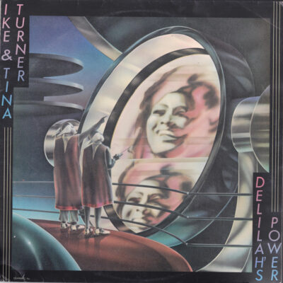 Ike & Tina Turner – Delilah's Power - Lp brugt (1977)