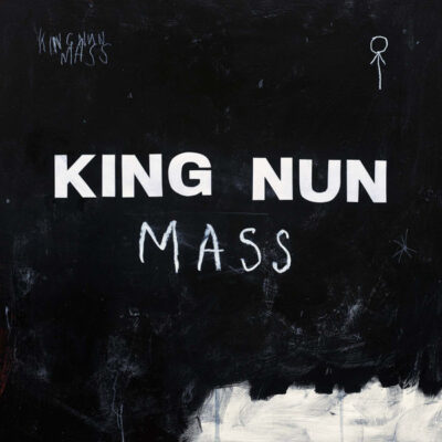 King Nun - Mass - Lp (2019)