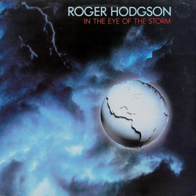 Roger Hodgson ‎– In The Eye Of The Storm - Lp Brugt (1984)