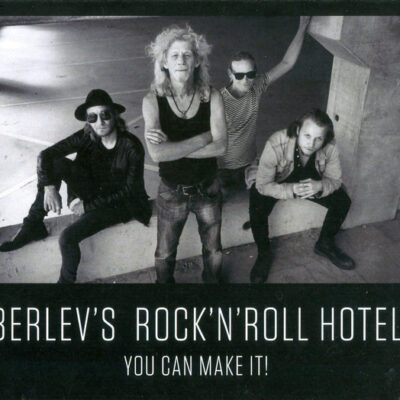 Berlev's Rock'n'Roll Hotel – You Can Make It! - Lp (2018)