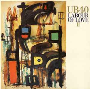 UB40 ‎– Labour Of Love II - Lp brugt (1989)