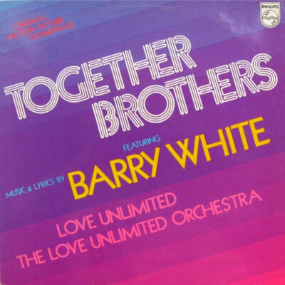 Barry White, Love Unlimited, The Love Unlimited Orchestra – Together Brothers - Lp Brugt (1974)