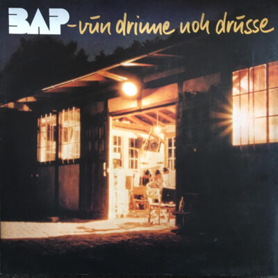 BAP – Vun Drinne Noh Drusse - Lp Brugt (1982)