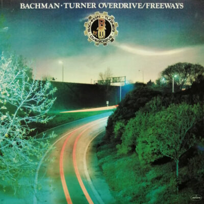 Bachman-Turner Overdrive – Freeways - Lp Brugt (1977)