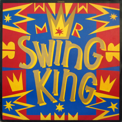 Gnags ‎– Mr. Swing King - Lp brugt (1989)