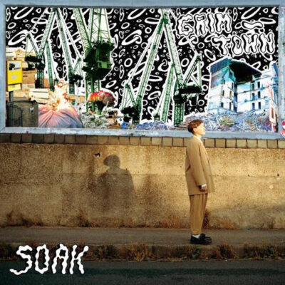 SOAK  – Grim-Town - Lp (2019)