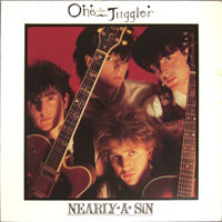 One The Juggler ‎– Nearly A Sin - Lp brugt (1984)