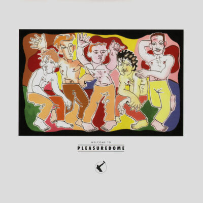 Frankie Goes To Hollywood ‎- Welcome To The Pleasuredome - Lp (2017)