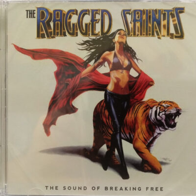 The Ragged Saints – The Sound Of Breaking Free - Cd (2021)