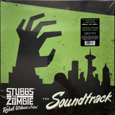 Stubbs The Zombie In Rebel Without A Pulse - The Soundtrack - Lp (2021)