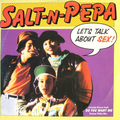Salt-N-Pepa ‎– Let's Talk About Sex! - 12 " Maxisingle brugt (1991)