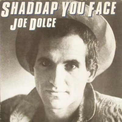 Joe Dolce ‎– Shaddap You Face - Lp brugt (1981)
