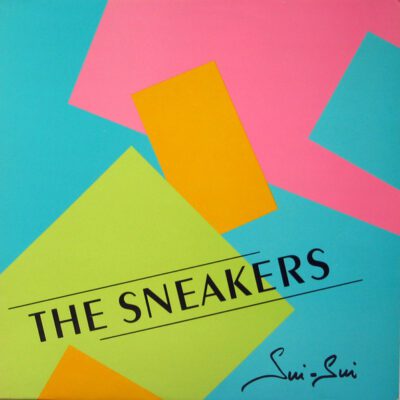 The Sneakers ‎– Sui-Sui - Lp Brugt (1981)