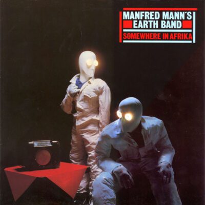 Manfred Mann's Earth Band ‎– Somewhere In Afrika - Lp brugt (1982)