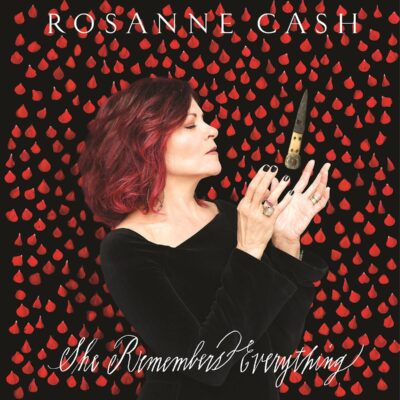 Rosanne Cash – She Remembers Everything - Lp (2018)