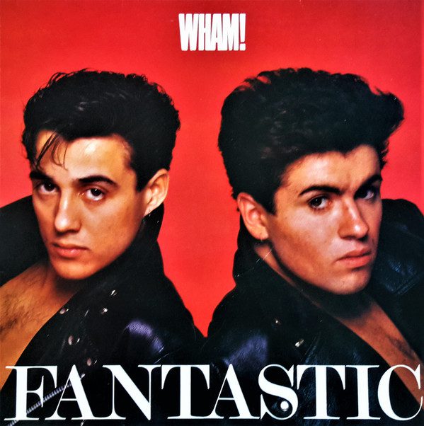 Wham! – Fantastic - Lp Brugt (1983)