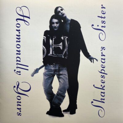 Shakespear's Sister – Hormonally Yours - Cd Brugt (1992)