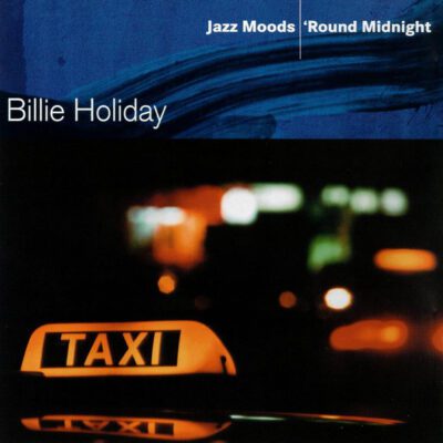 Billie Holiday ‎– Jazz Moods - 'Round Midnight - Cd Brugt (2004)