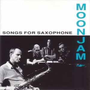 Moonjam – Songs For Saxophone - Lp Brugt (1992)