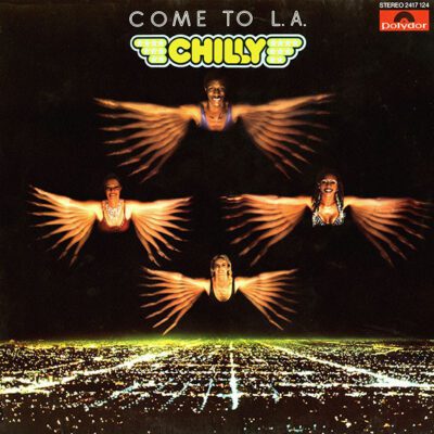 Chilly – Come To L.A. - Lp brugt (1979)