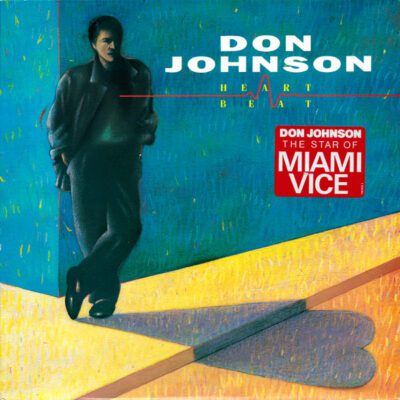 Don Johnson ‎– Heartbeat - Lp Brugt (1986)