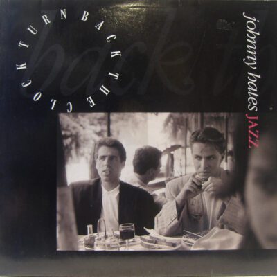 Johnny Hates Jazz – Turn Back The Clock - 12 " Maxi Single brugt (1987)