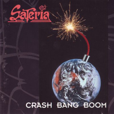 Sateria – Crash Bang Boom - Cd Brugt (1994)