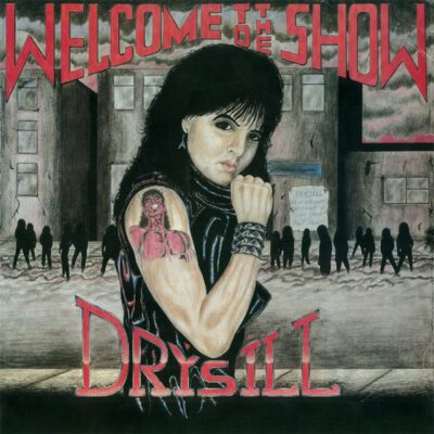 Drýsill ‎– Welcome To The Show - Lp Brugt (2017)