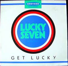 Lucky Seven ‎– Get Lucky - Lp Brugt (1987)