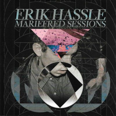 Erik Hassle ‎– Mariefred Sessions - Cd Brugt (2011)