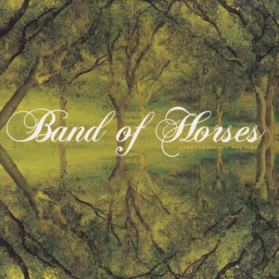 Band Of Horses – Everything All The Time - Cd Brugt (2006)