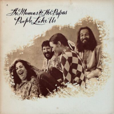 The Mamas & The Papas – People Like Us - Lp brugt (1971)
