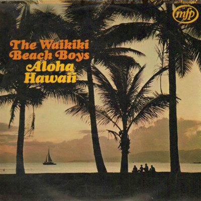 Waikiki Beach Boys – Aloha Hawaii - Lp Brugt (1969)