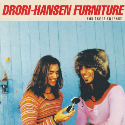 Drori-Hansen Furniture – For Their Friends - Cd Brugt (1995)