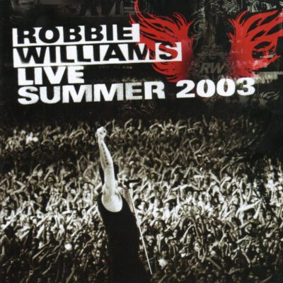 Robbie Williams – Live Summer 2003 - Cd Brugt (2003)