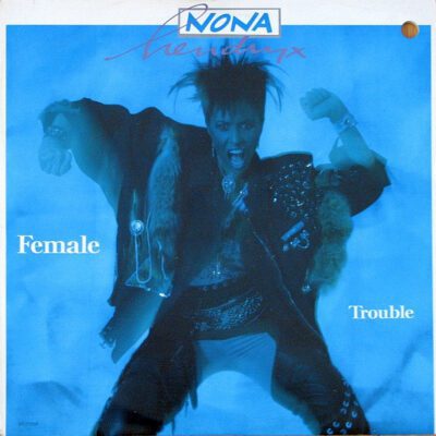 Nona Hendryx ‎– Female Trouble - Lp Brugt (1987)