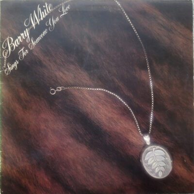 Barry White ‎– Barry White Sings For Someone You Love - Lp Brugt (1977)