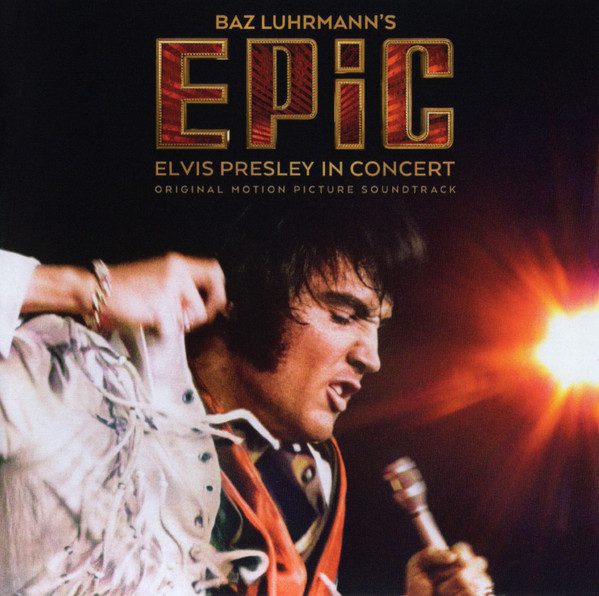 Elvis Presley – Baz Luhrmann's EPiC (Elvis Presley In Concert) (Original Motion Picture Soundtrack) - Cd (2026)