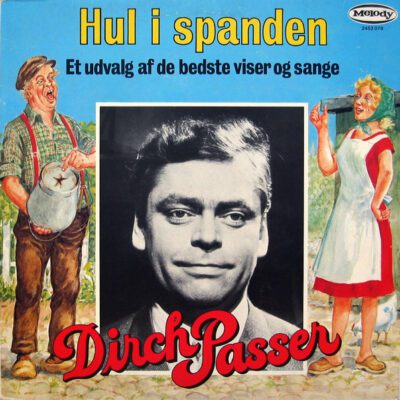 Dirch Passer – Hul I Spanden - Lp brugt (1980)