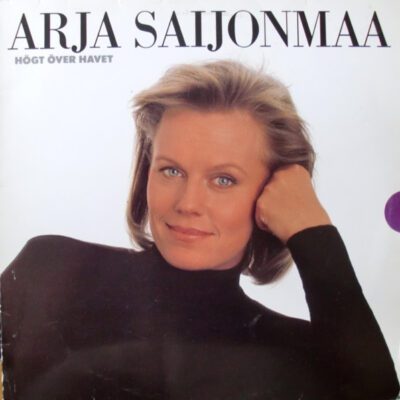 Arja Saijonmaa – Högt Över Havet - Lp brugt (1987)