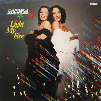 Baccara ‎– Light My Fire - Lp Brugt (1978)