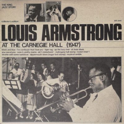 Louis Armstrong – Louis Armstrong At The Carnegie Hall (1947) - Lp Brugt