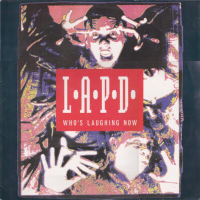 L.A.P.D. – Who's Laughing Now - Lp Brugt (1991)