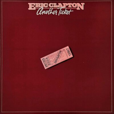 Eric Clapton – Another Ticket - Lp Brugt (1981)