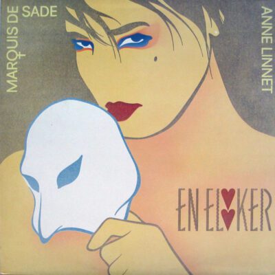 Anne Linnet, Marquis De Sade  ‎– En Elsker - Lp Brugt (1986)