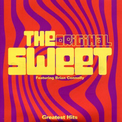 The Original Sweet Featuring Brian Connolly – Greatest Hits - Cd Brugt